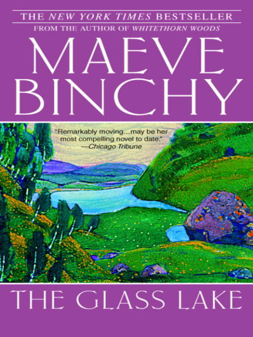Title details for The Glass Lake by Maeve Binchy - Available